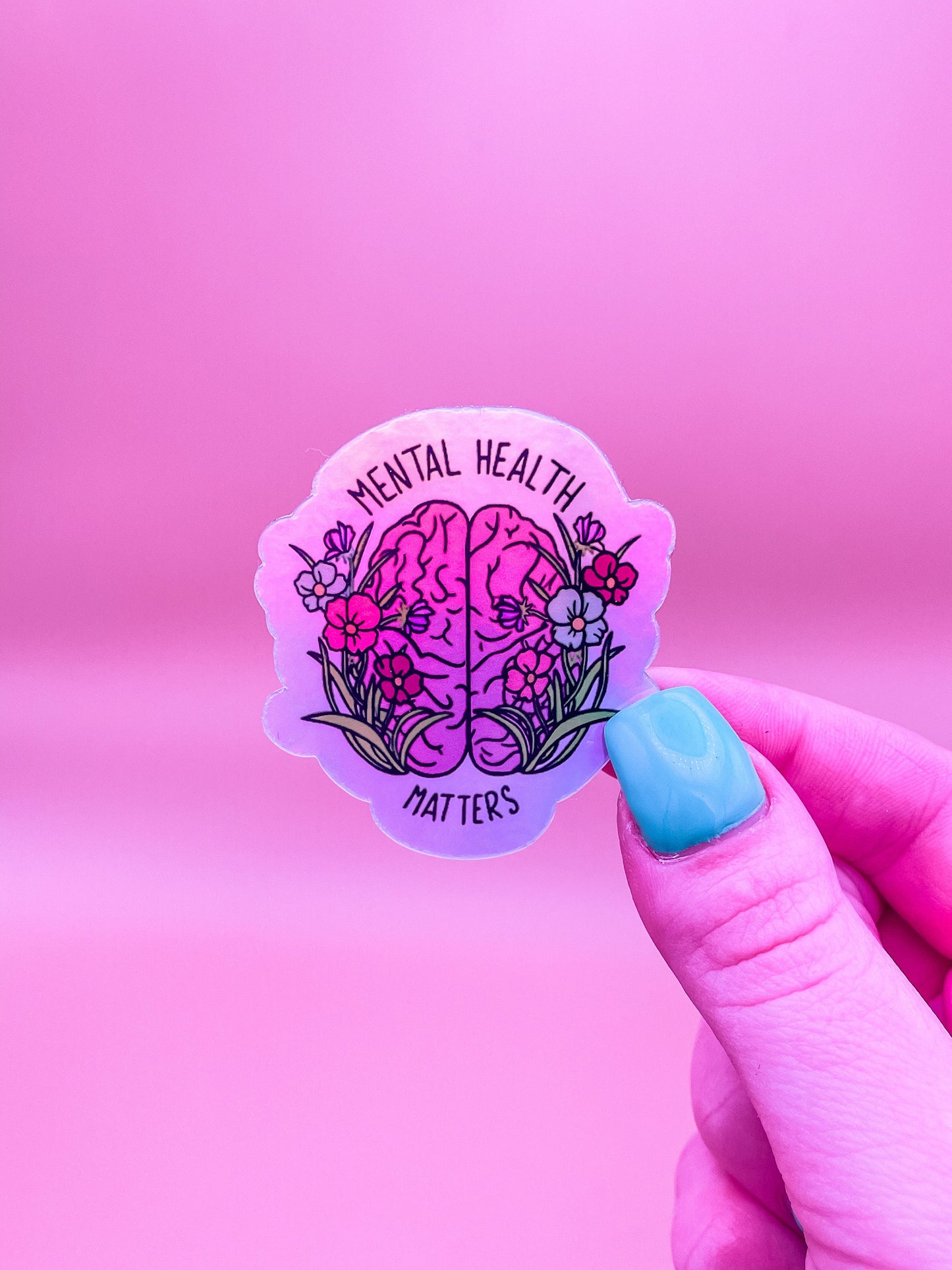 Holographic Sticker Mental Health Matters Sticker