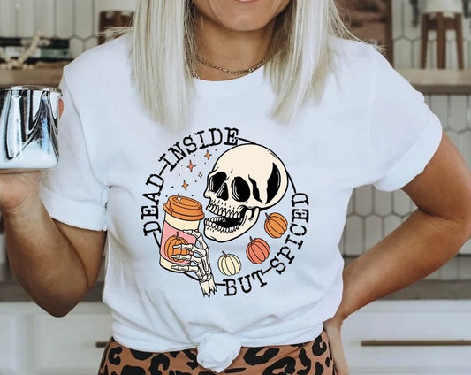 Dead Inside But Spiced Tee