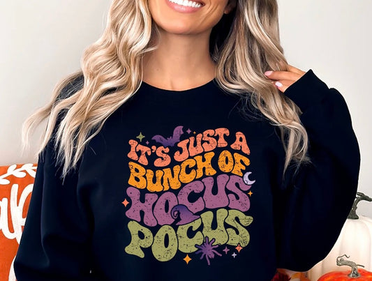 Just a Bunch of Hocus Pocus Sweatshirt