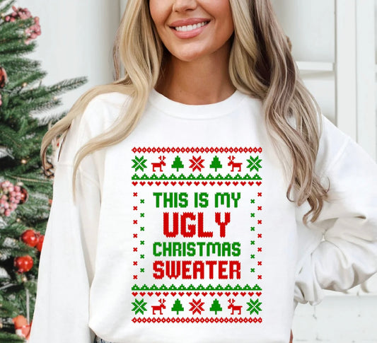 This Is My Ugly Christmas Sweater