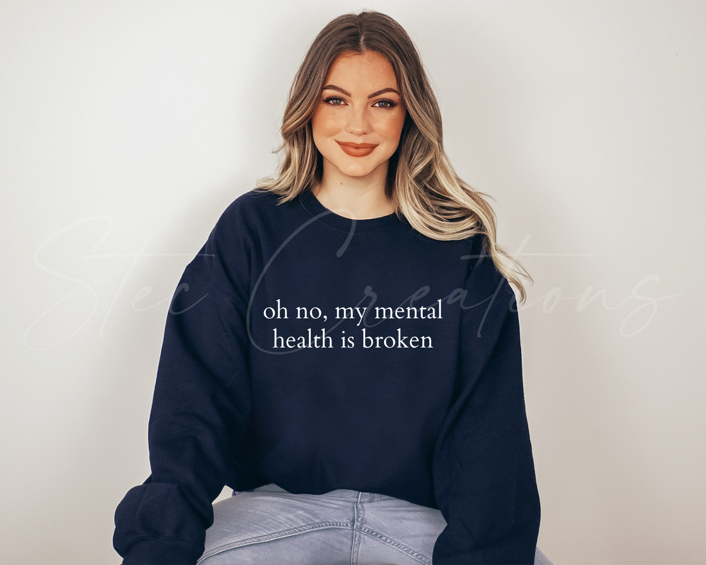 Oh No, My Mental Health Is Broken Sweater