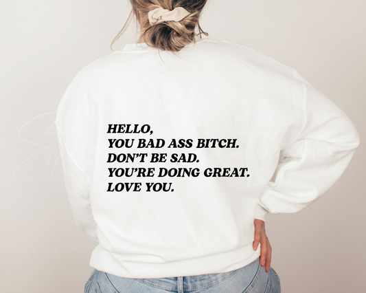 Bad Ass Bitch Sweatshirt