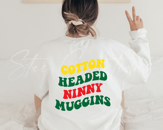 Cotton Headed Ninny Muggins Sweater