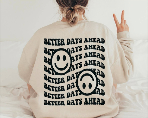 Better Days Ahead Sweater