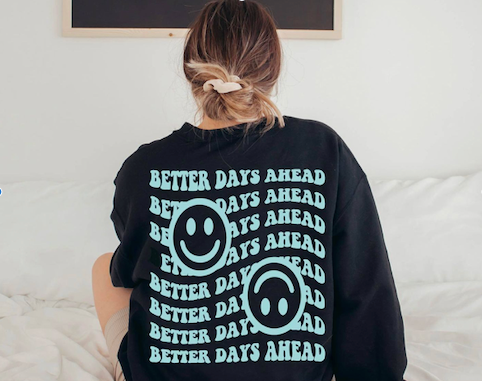 Better Days Ahead Sweater